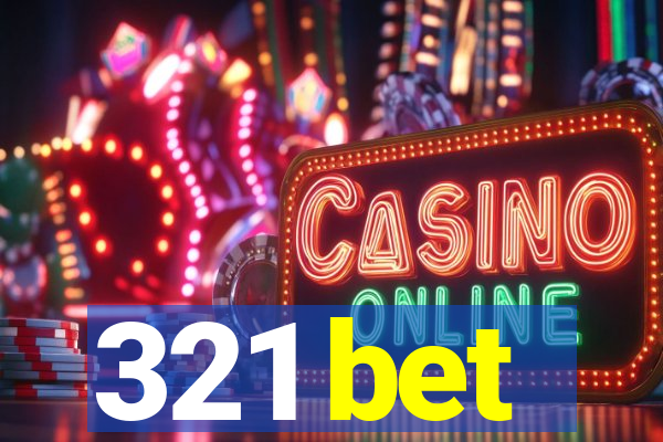 321 bet